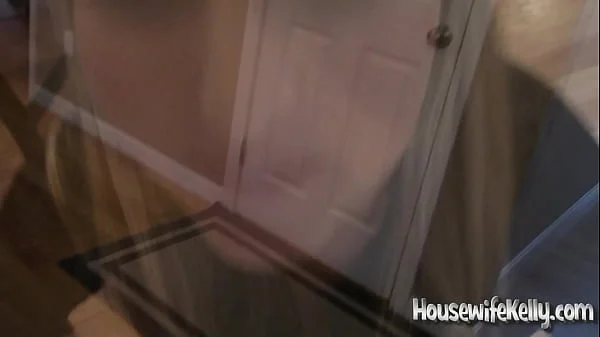 Horny housewife Kelly can't wait to be fucked