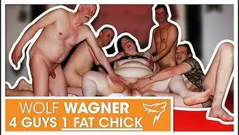 One Fat Slut Needs Three Dicks To Get Satisfied - Wolf Wagner